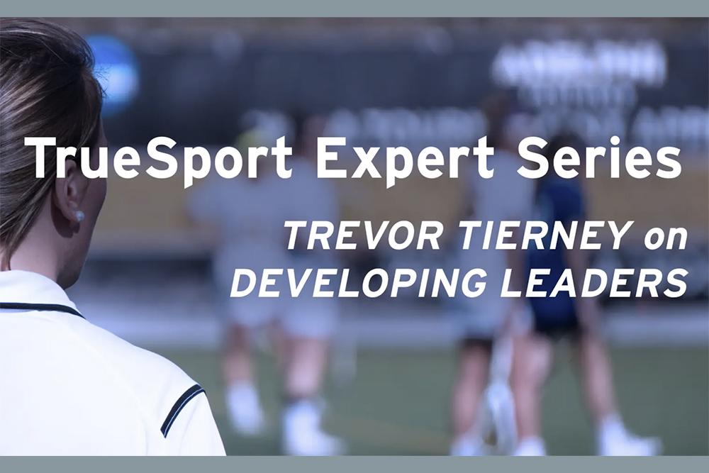 Trevor Tierney on Developing Leaders.