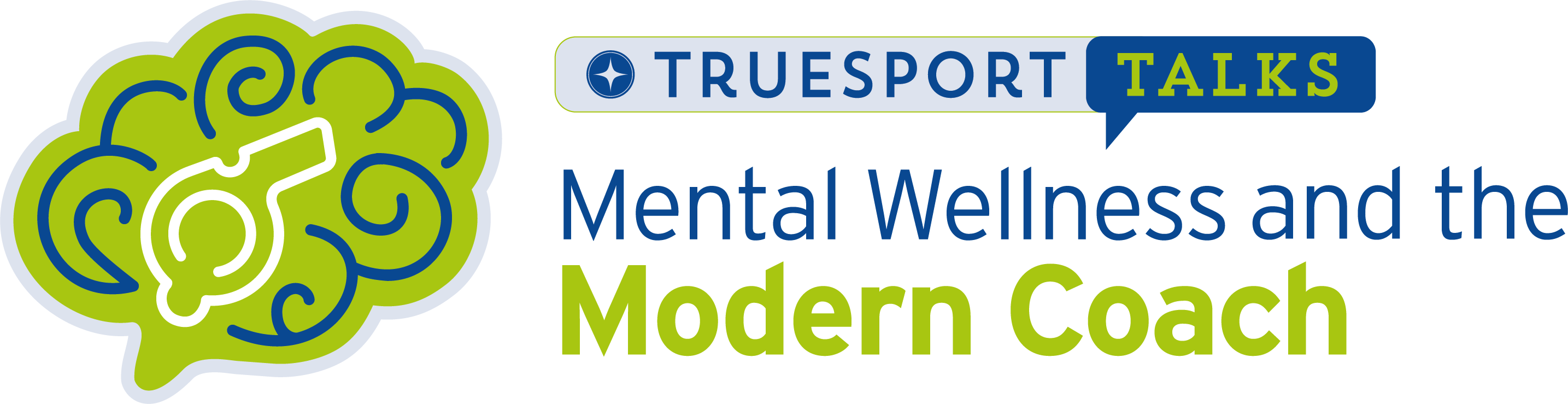 TrueSport Talks: Mental Wellness and the Modern Coach.