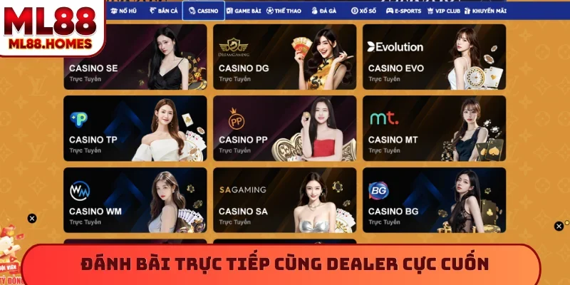 Đánh bài trực tiếp cùng dealer cực cuốn